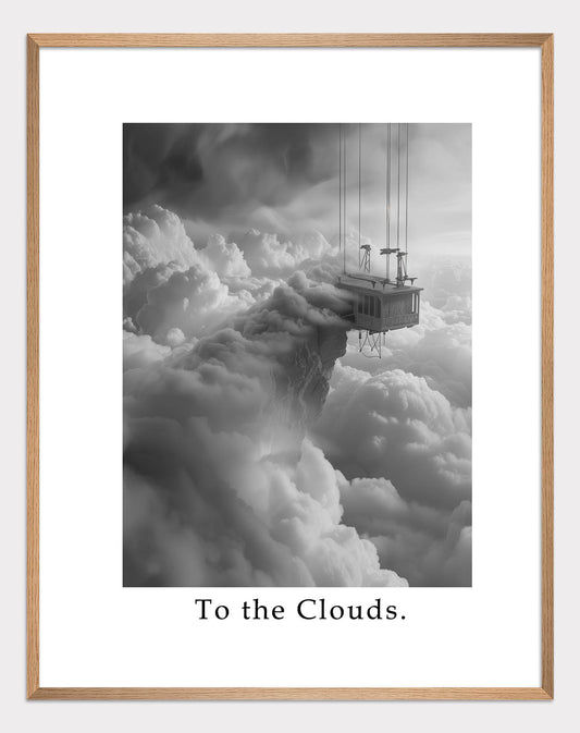 Poster titled 'To the Clouds Poster' from ArtDarts