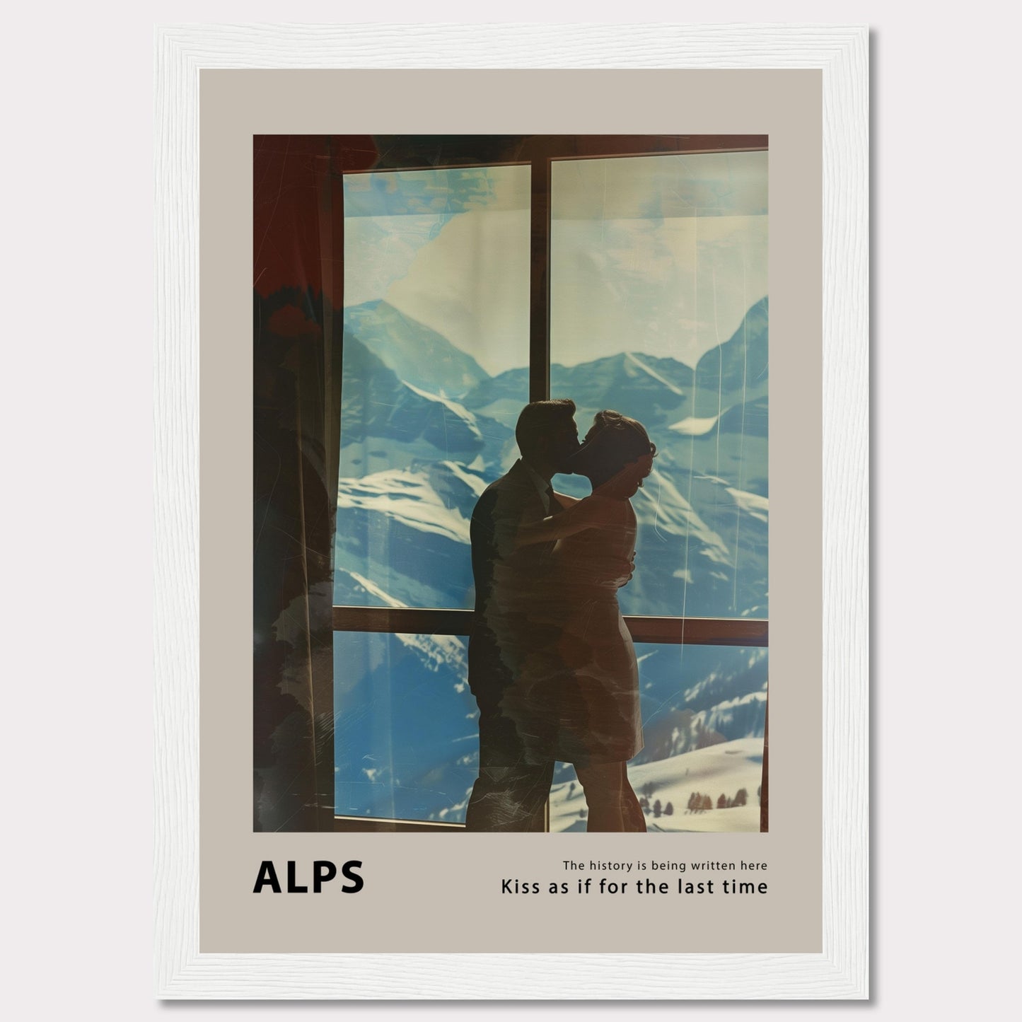 A romantic poster featuring a couple sharing a kiss with the breathtaking backdrop of the Alps visible through a large window. The serene snowy mountains and clear blue sky add to the emotional ambiance.