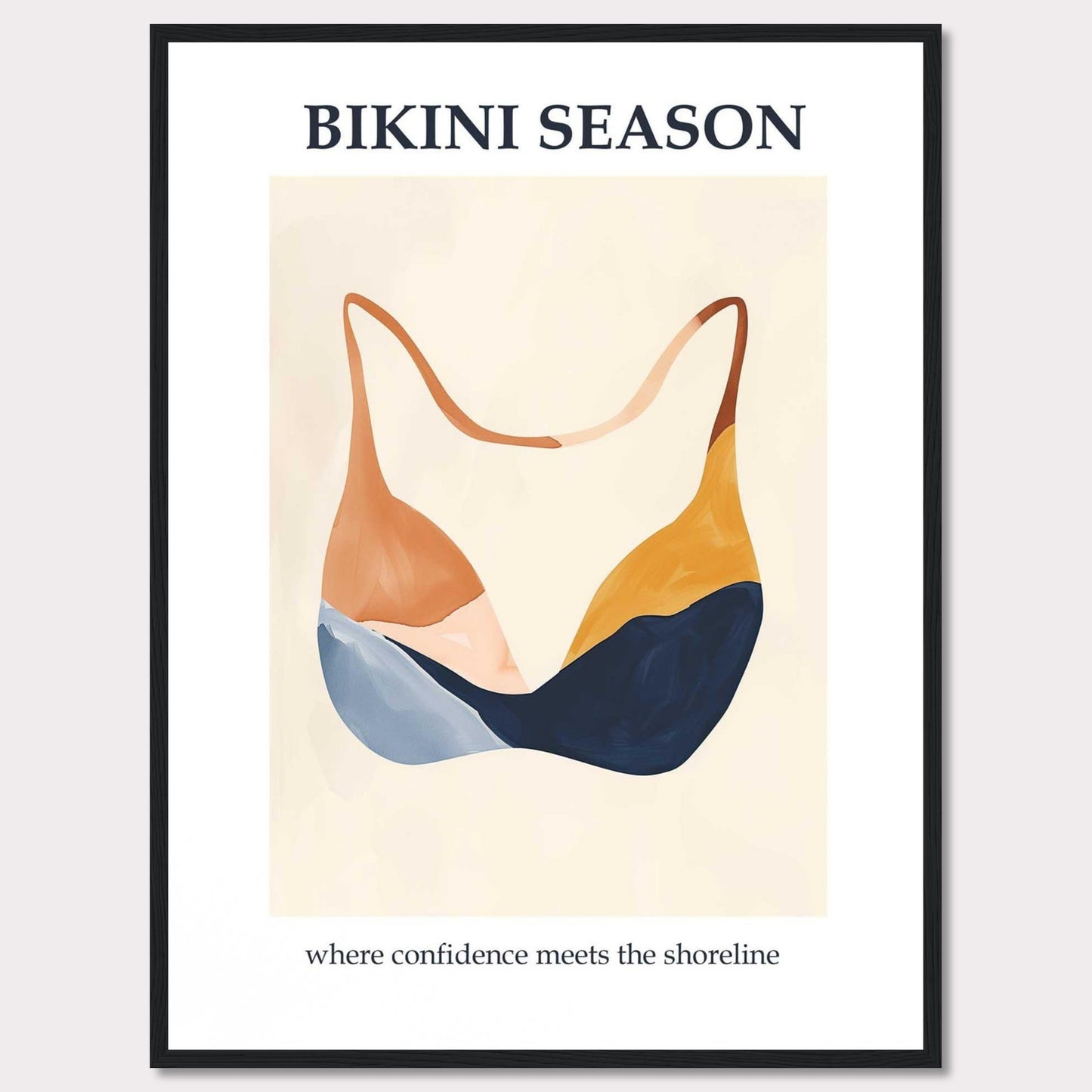 This image showcases a minimalist poster with an artistic depiction of a bikini top. The text "BIKINI SEASON" is prominently displayed at the top, while the phrase "where confidence meets the shoreline" is written at the bottom.