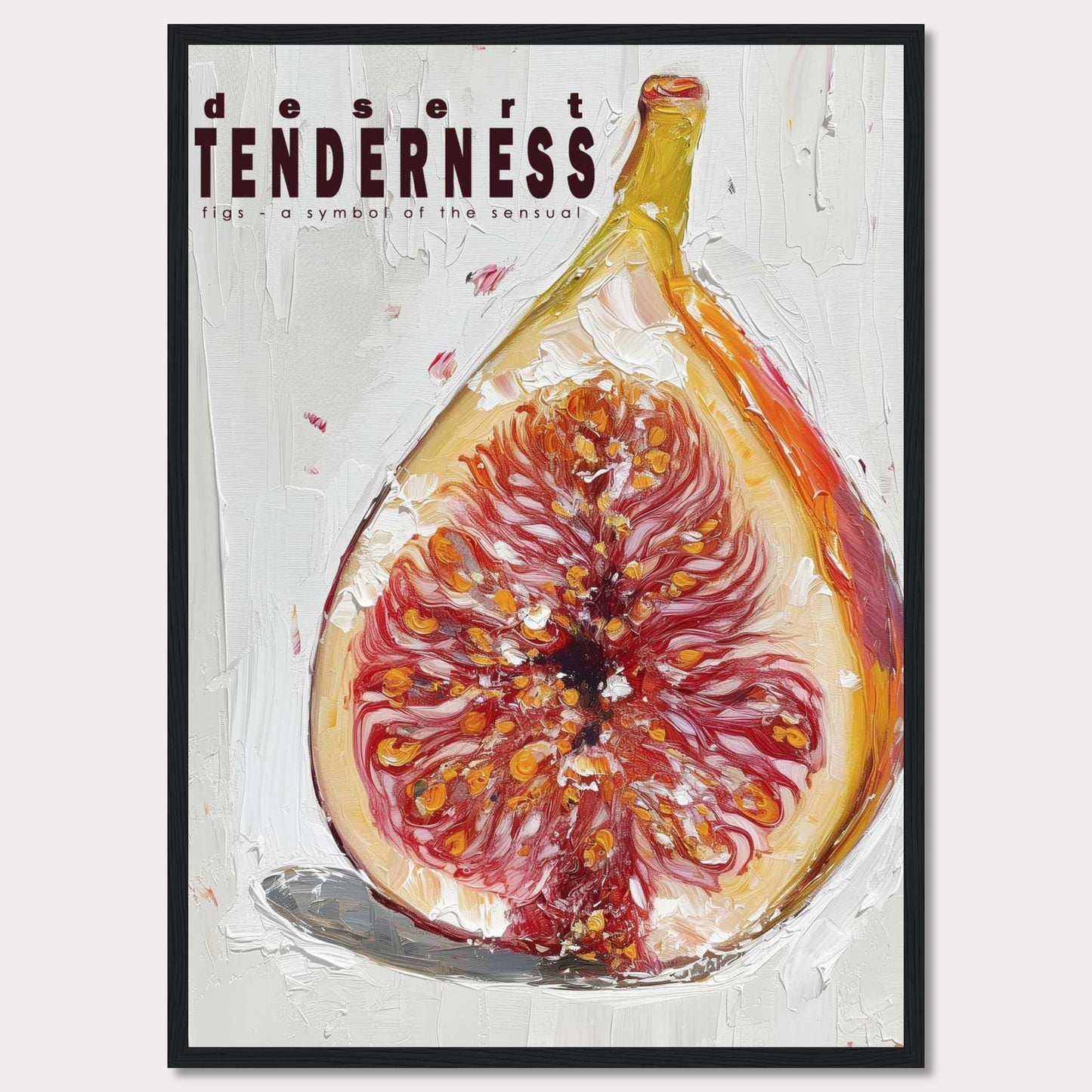 This image features an artistic representation of a fig, emphasizing its rich, sensual qualities. The painting uses bold brushstrokes and vibrant colors to highlight the intricate details of the fruit.