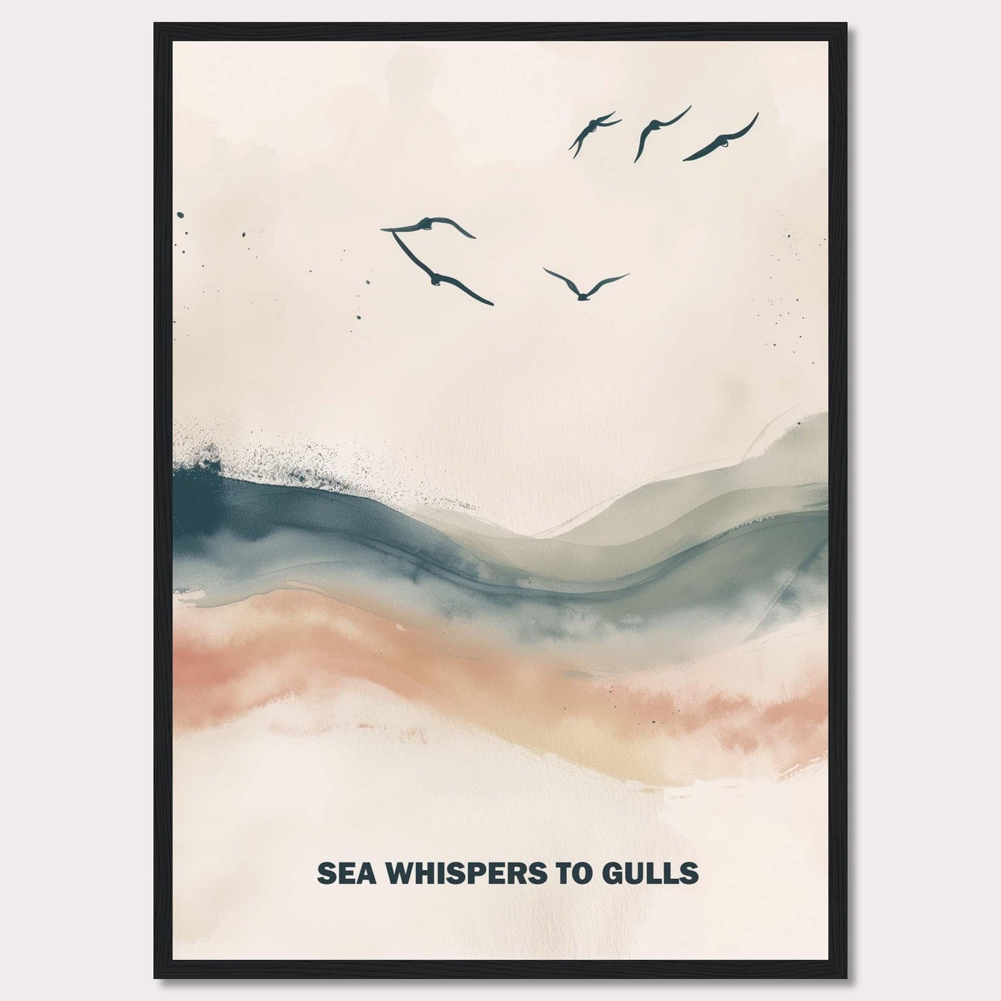 This serene artwork features a minimalist design with gentle waves and flying gulls. The soothing colors create a tranquil atmosphere, perfect for any space needing a touch of calm. The text "SEA WHISPERS TO GULLS" adds a poetic element to the piece.