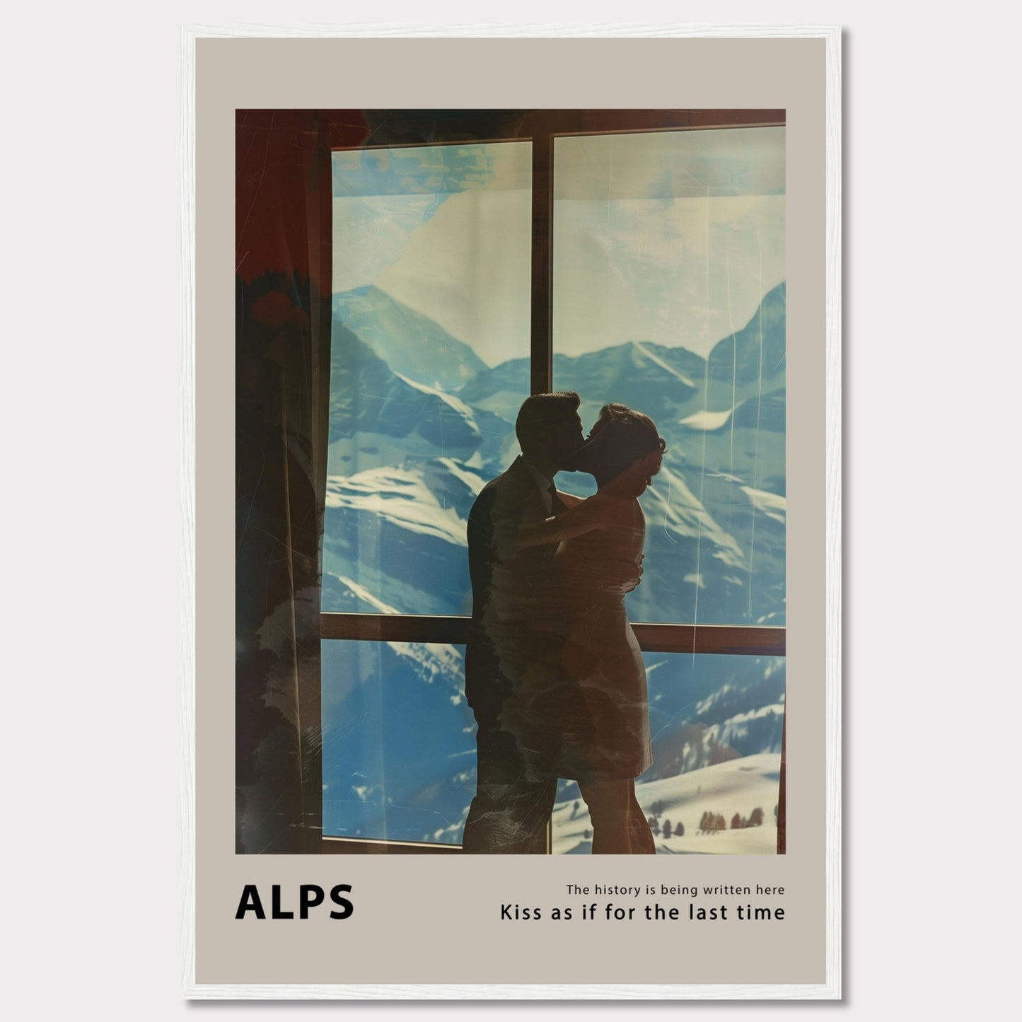 A romantic poster featuring a couple sharing a kiss with the breathtaking backdrop of the Alps visible through a large window. The serene snowy mountains and clear blue sky add to the emotional ambiance.