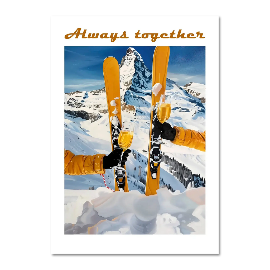 Skis, mountains, wine - Poster featuring skiers toasting with champagne glasses against alpine backdrop.