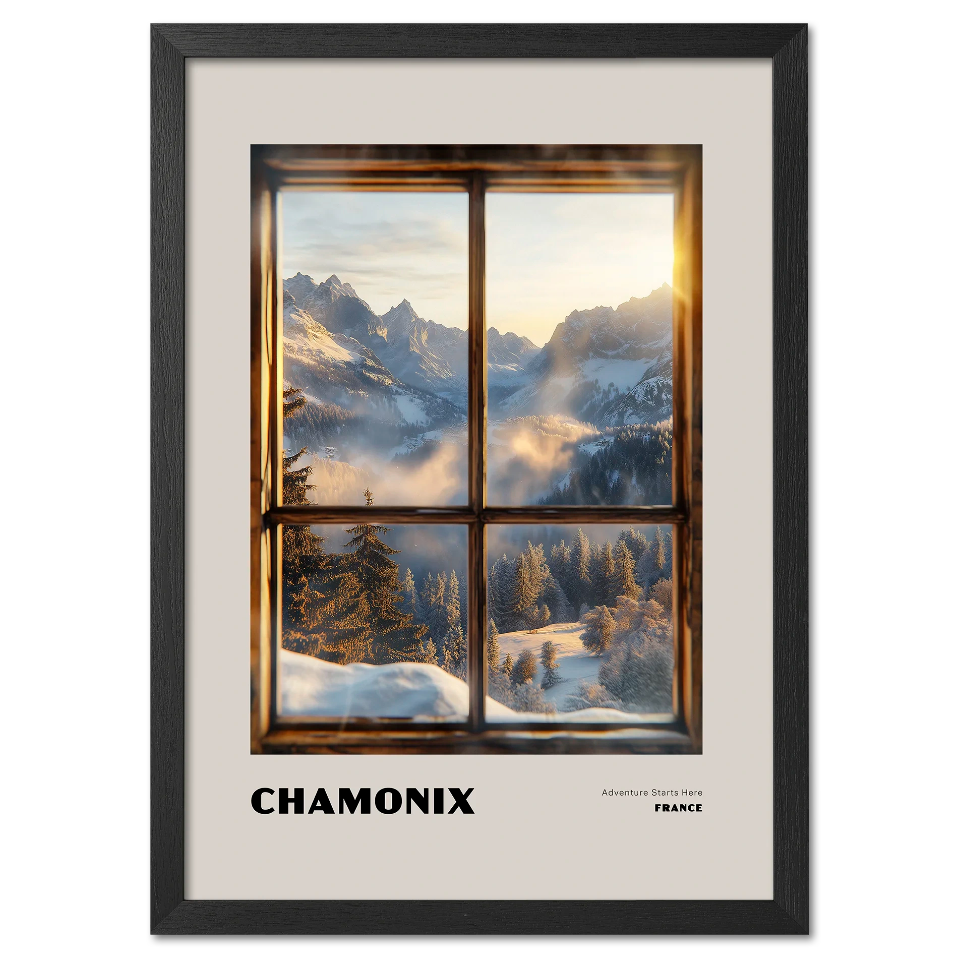 Chamonix - Adventure Starts Here - Poster showing a wooden window frame with sunrise over snowy mountains.
