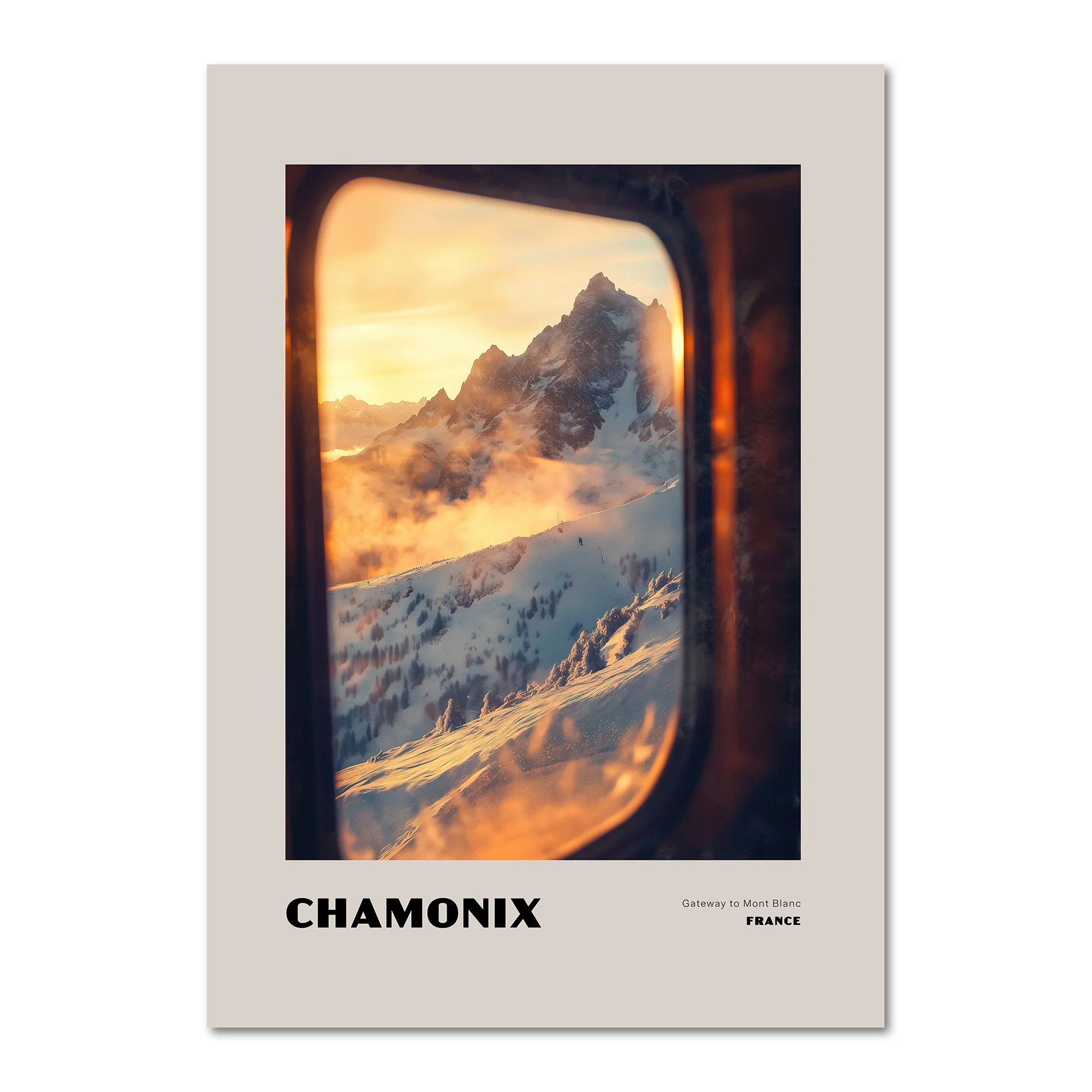 Chamonix - Gateway to Mont Blanc - Poster featuring a sunrise view of snowy mountains framed by a train window.