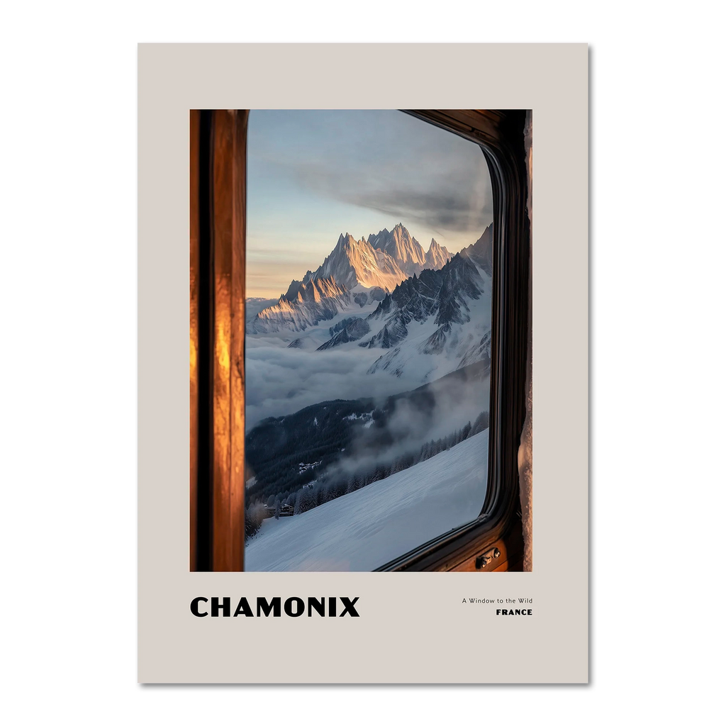 Chamonix - A Window to the Wild - Poster showcasing snow-covered peaks through a warm window.