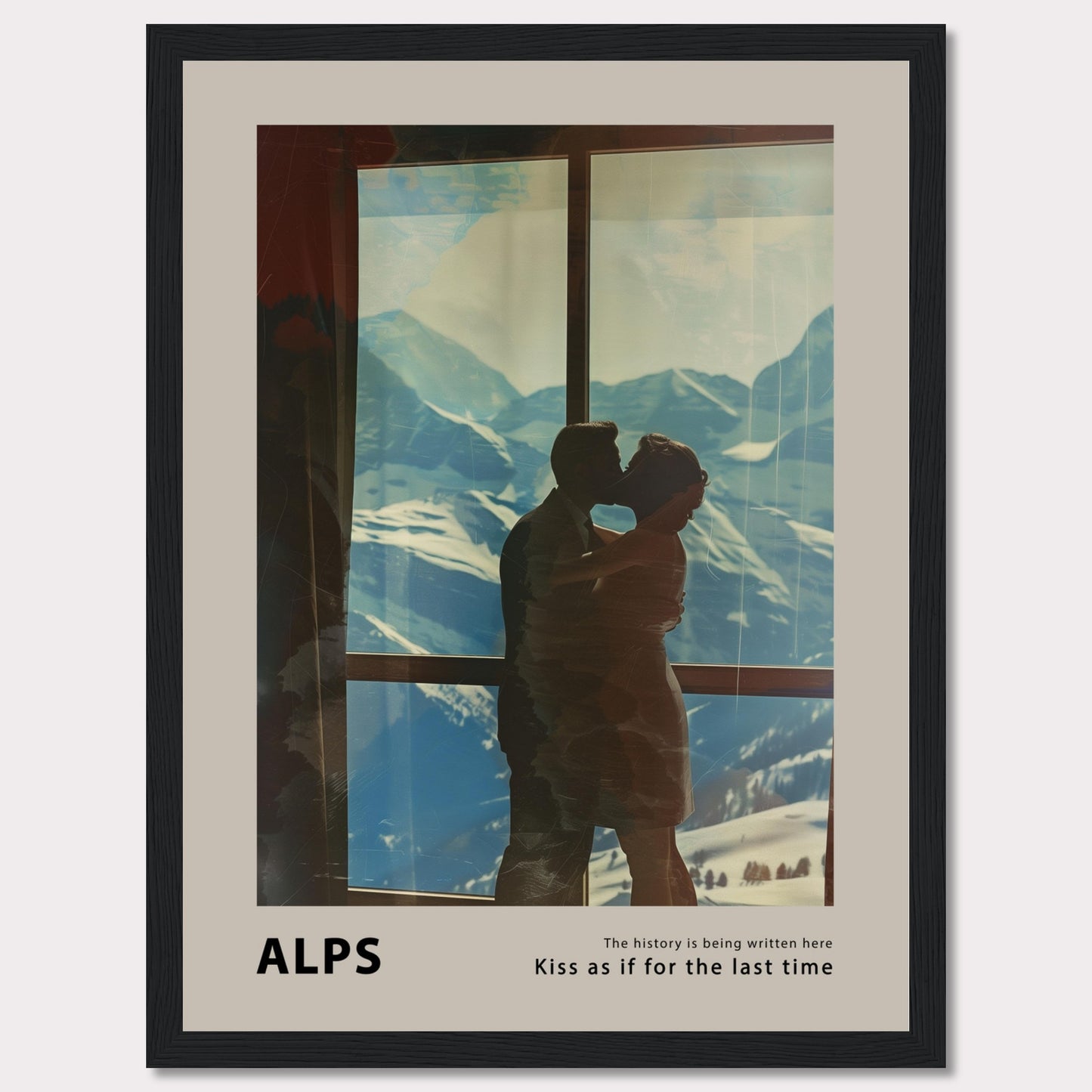 A romantic poster featuring a couple sharing a kiss with the breathtaking backdrop of the Alps visible through a large window. The serene snowy mountains and clear blue sky add to the emotional ambiance.