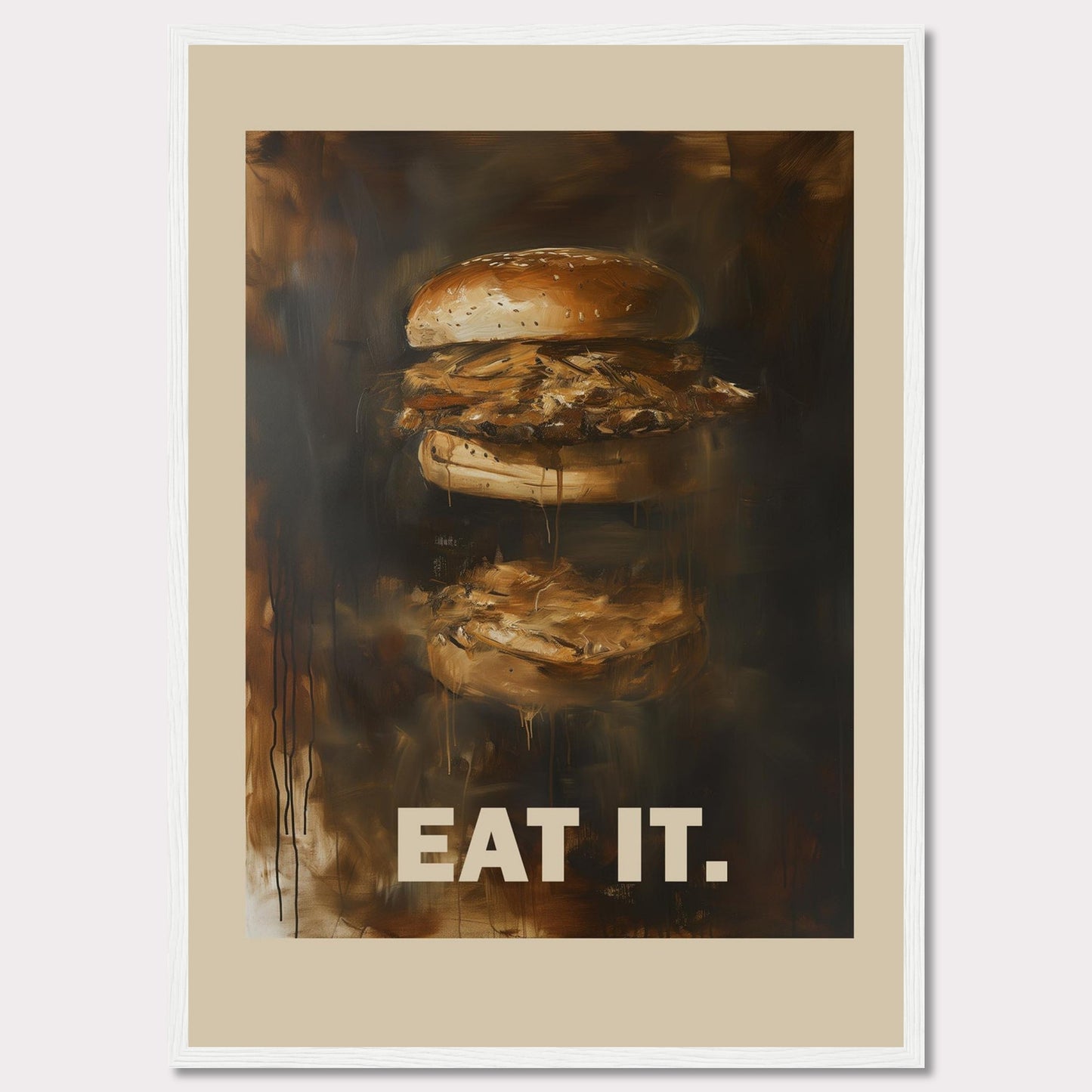 This image features an artistic depiction of a juicy burger with the words "EAT IT." prominently displayed at the bottom. The painting captures the essence of a delicious, mouth-watering burger with rich, dark tones and a slightly abstract style.