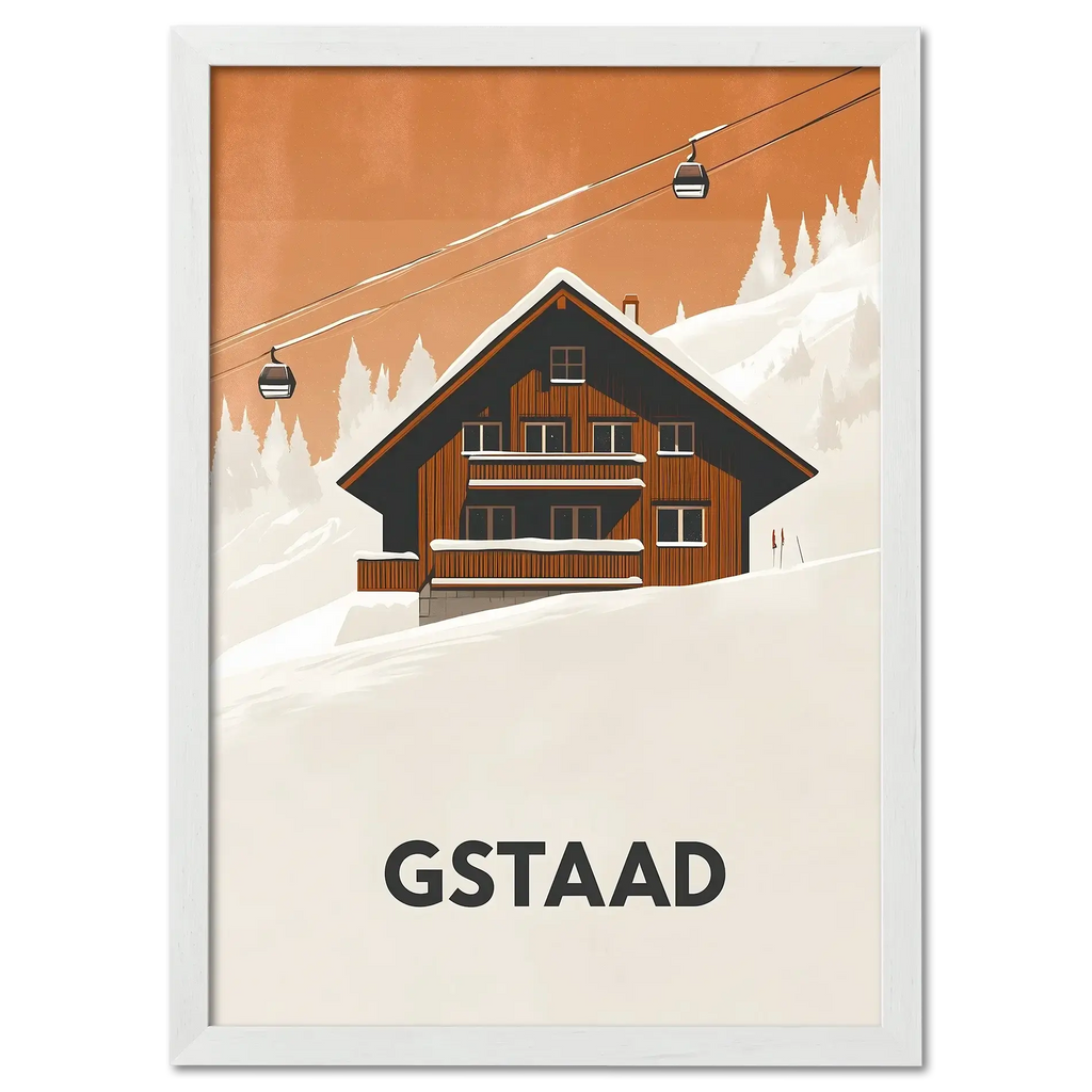 Gstaad – Alpine Chalet Escape - Poster featuring a cozy chalet and cable cars against a snowy backdrop.
