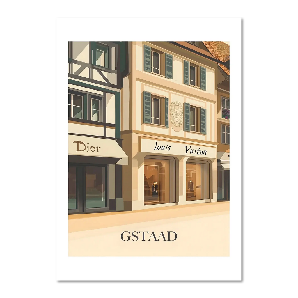 Gstaad – Luxury Shopping District - Poster featuring Dior and Louis Vuitton boutiques in a charming alpine setting.