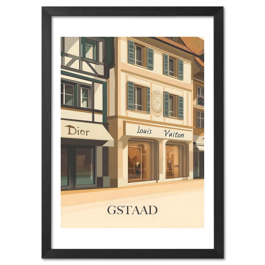 Gstaad – Luxury Shopping District - Poster featuring Dior and Louis Vuitton boutiques in elegant alpine architecture.