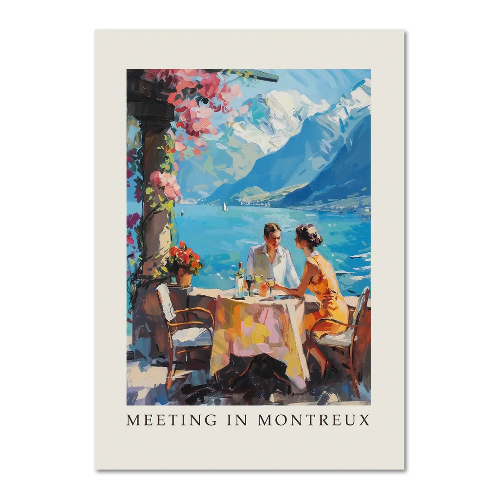 Meeting in Montreux - Poster showcasing a couple dining by Lake Geneva with vibrant colors and mountains in the background.