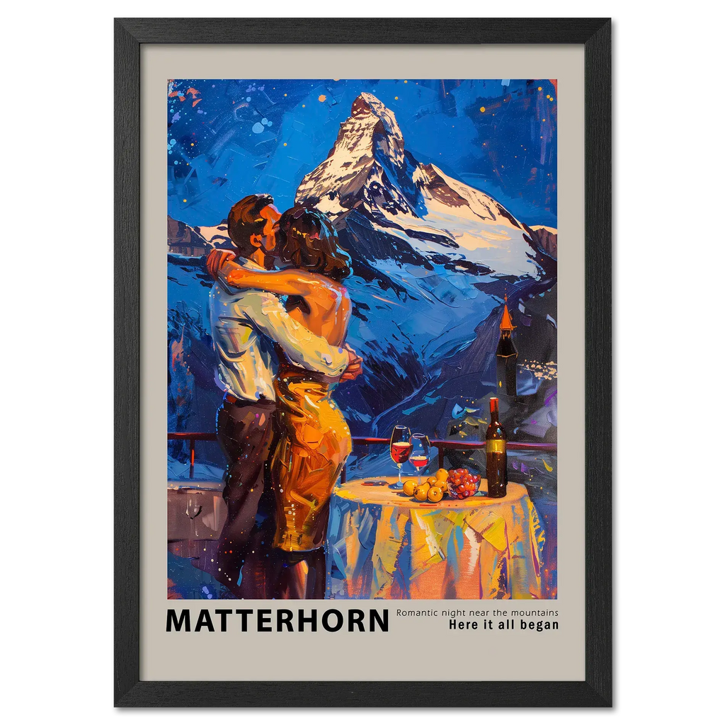 Romantic dinner near the Matterhorn - Poster featuring a couple embracing with the Matterhorn mountain backdrop.