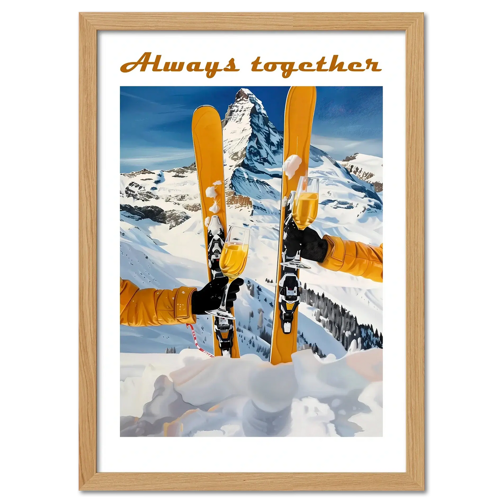 Skis, mountains, wine - Poster featuring skiers toasting with champagne against snowy mountain backdrop.