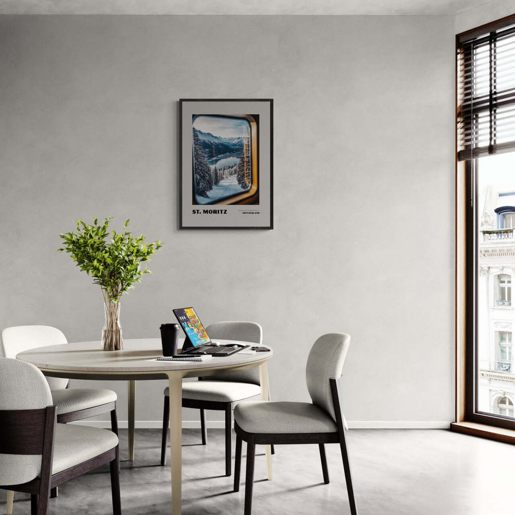 St. Moritz - The Birthplace of Winter Tourism - Poster displayed in a modern dining area with minimalist design.