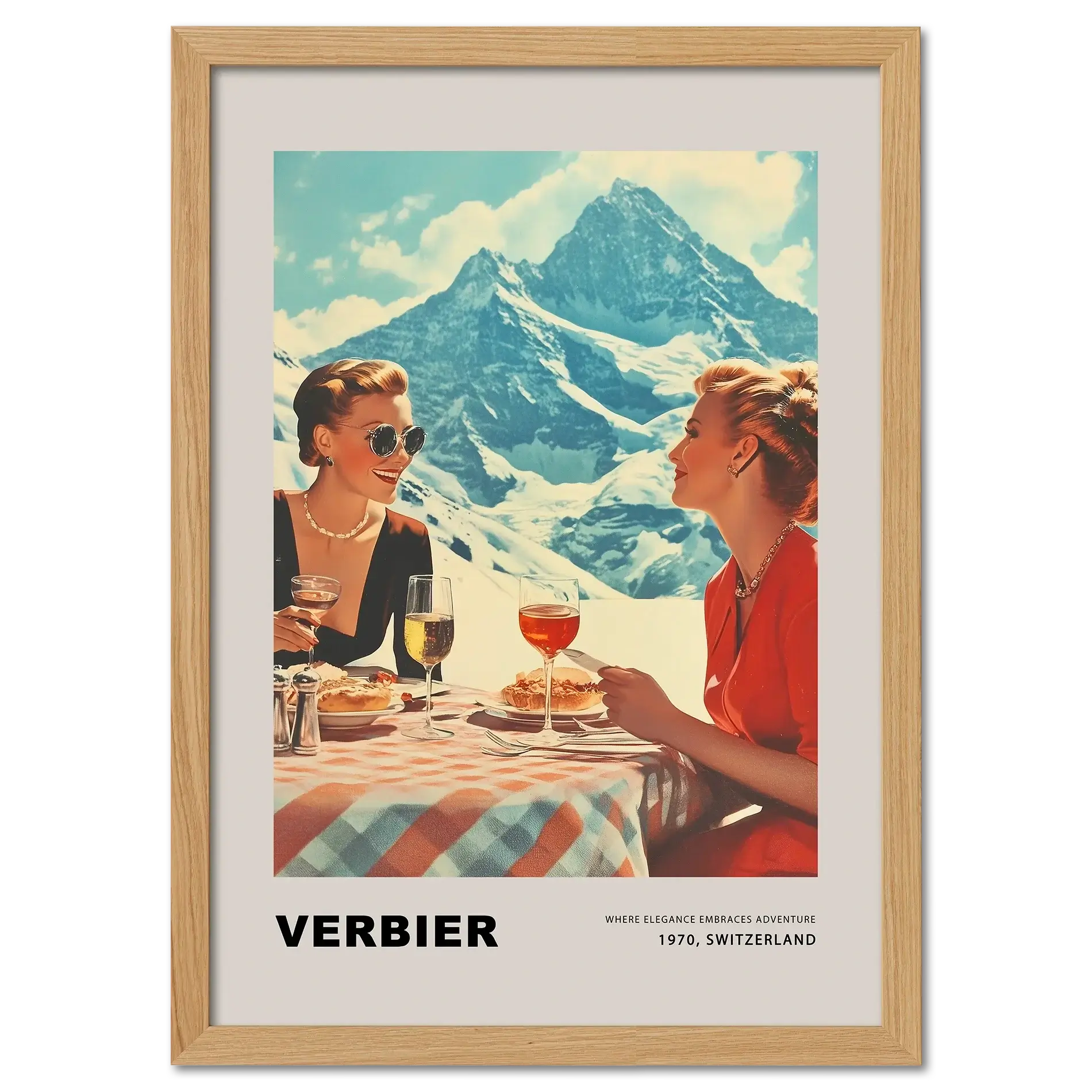 Verbier - Where elegance embraces adventure - Poster featuring two women dining in the Swiss mountains, elegant alpine lifestyle.