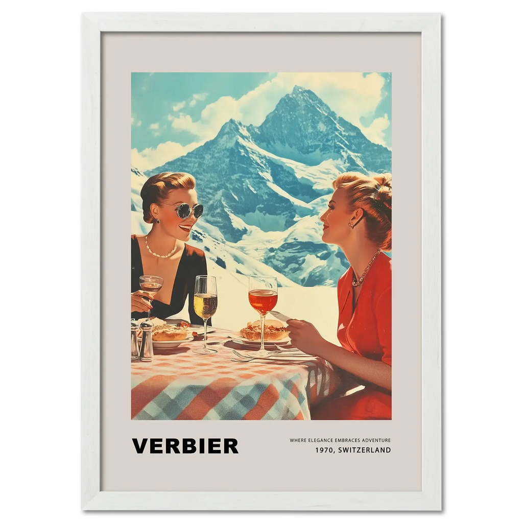 Verbier - Where elegance embraces adventure - Poster depicting two women dining outdoors in snowy mountains.