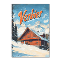 Verbier - Mountain Chalet - Poster featuring a cozy chalet in snow with mountains and blue sky backdrop.
