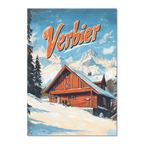 Verbier - Mountain Chalet - Poster featuring a cozy chalet in snow with mountains and blue sky backdrop.