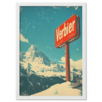 Verbier - Mountain Escape - Poster featuring a red Verbier sign with snow-covered mountains and blue sky in the background.
