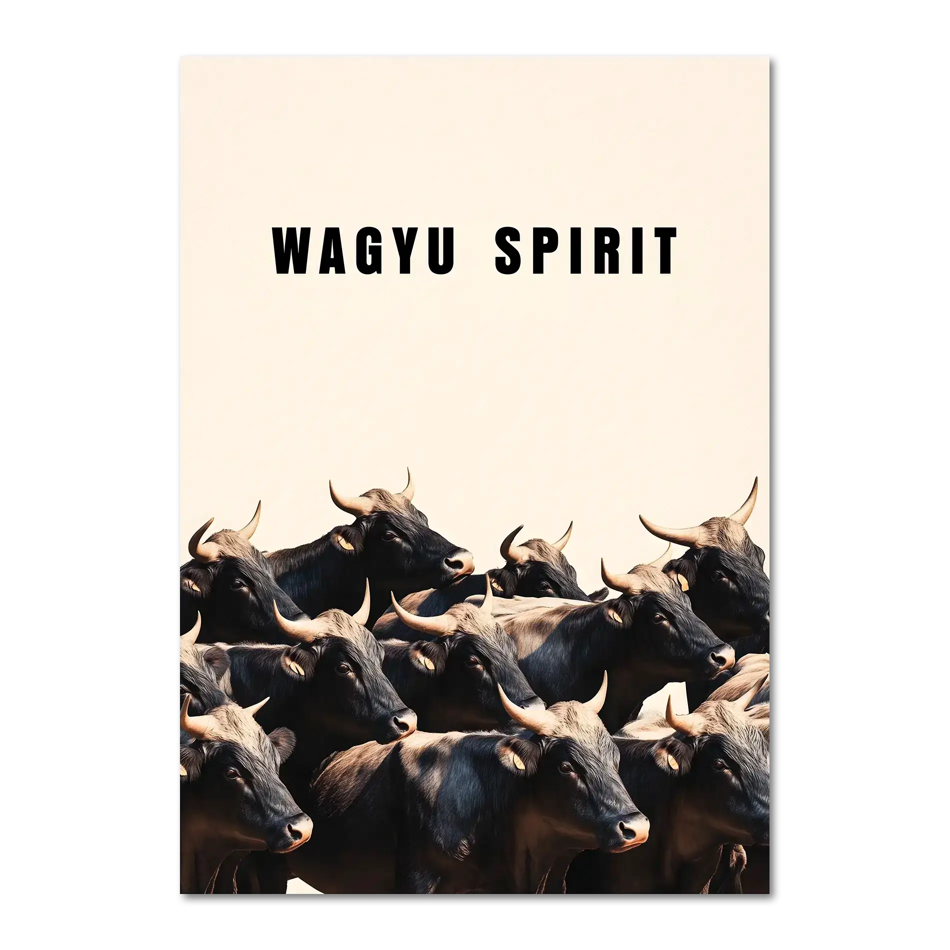 Wagyu Spirit - Poster featuring a group of Wagyu cattle against a soft beige background.